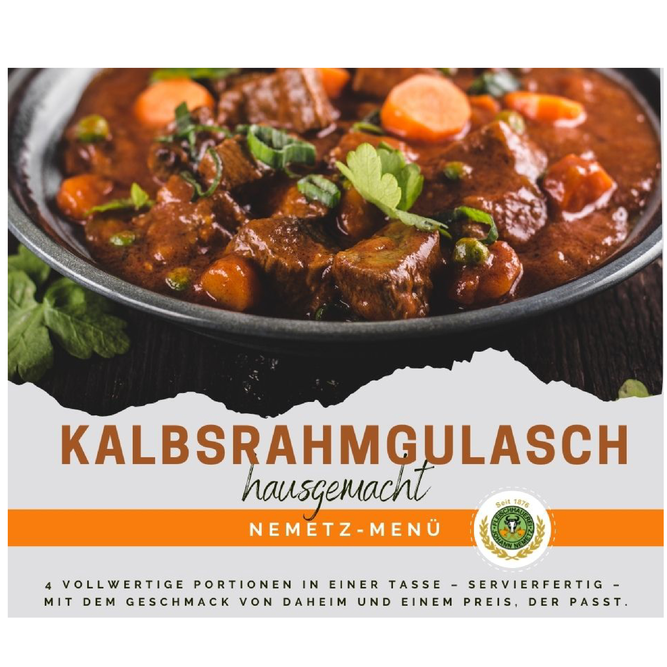 Hausgemachtes Kalbsrahmgulasch, 4 Portionen, fertig gekocht